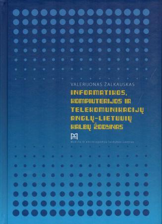 Informatikos, kompiuterijos ir telekomunikacijų anglų-lietuvių kalbų žodynas