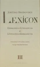 Lexicon Germanico=Lithvanicvm et Lithvanico=Germanicvm III t.