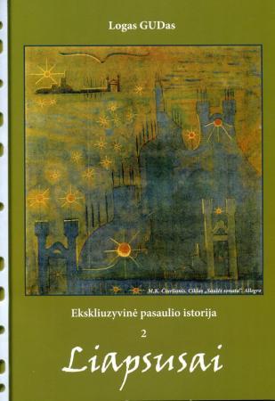 Liapsusai. Eksliuzyvinė pasaulio istorija 2