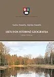 Lietuvos istorinė geografija 1900-1990 m.