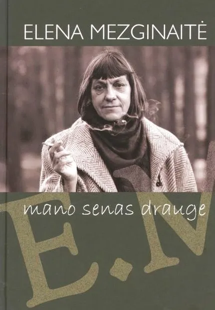 Mano senas drauge