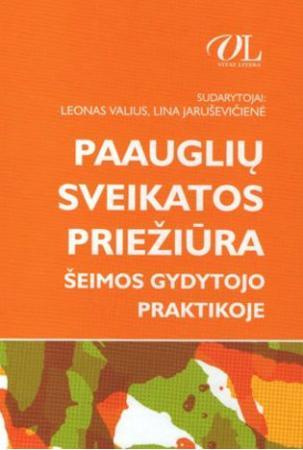 Paauglių sveikatos priežiūra šeimos gydytojo praktikoje