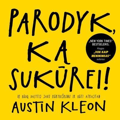 Parodyk, ką sukūrei!