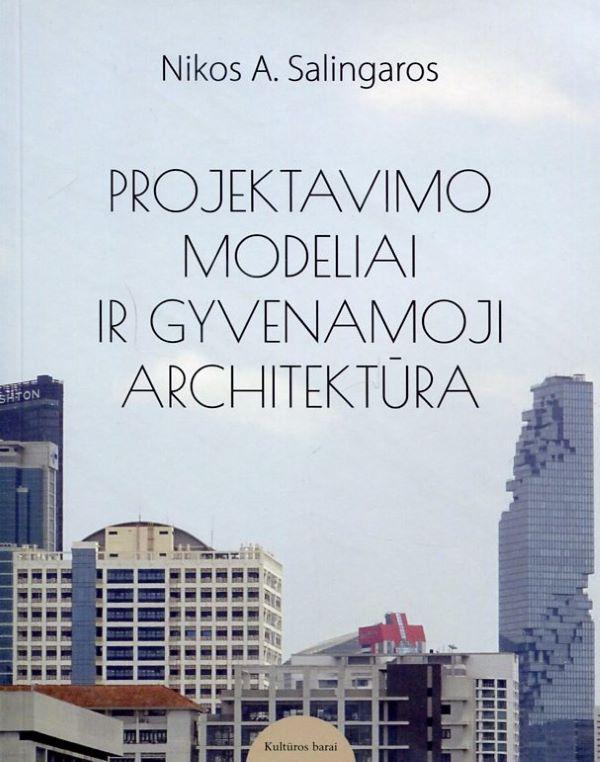 Projektavimo modeliai ir gyvenamoji architektūra