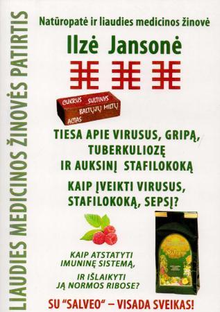 Tiesa apie virusus, gripą, tuberkuliozę ir auksinį stafilokoką
