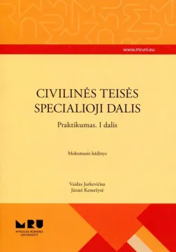 Civilinės teisės specialioji dalis. Praktikumas. I dalis