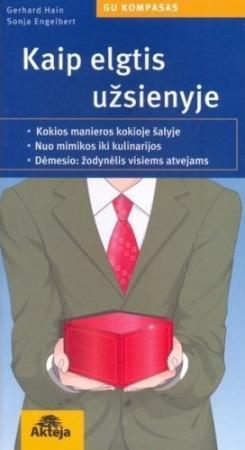 Kaip elgtis užsienyje