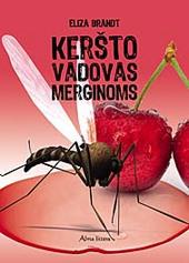 Keršto vadovas merginoms