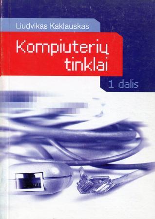 Kompiuterių tinklai, 1 dalis