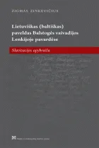 Lietuviškas (baltiškas) paveldas Balstogės vaivadijos Lenkijoje pavardėse