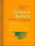 Lietuvos kultūra. Dzūkijos ir Suvalkijos papročiai