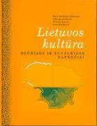 Lietuvos kultūra. Dzūkijos ir Suvalkijos papročiai