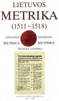 Lietuvos Metrika. Knyga Nr. 9 (1511-1518)