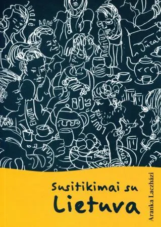 Susitikimai su Lietuva. Lietuvių kalbos vadovėlis