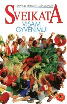 Sveikata visam gyvenimui