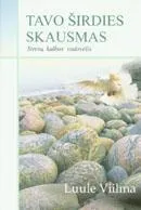 Tavo širdies skausmas. Stresų kalbos vadovėlis