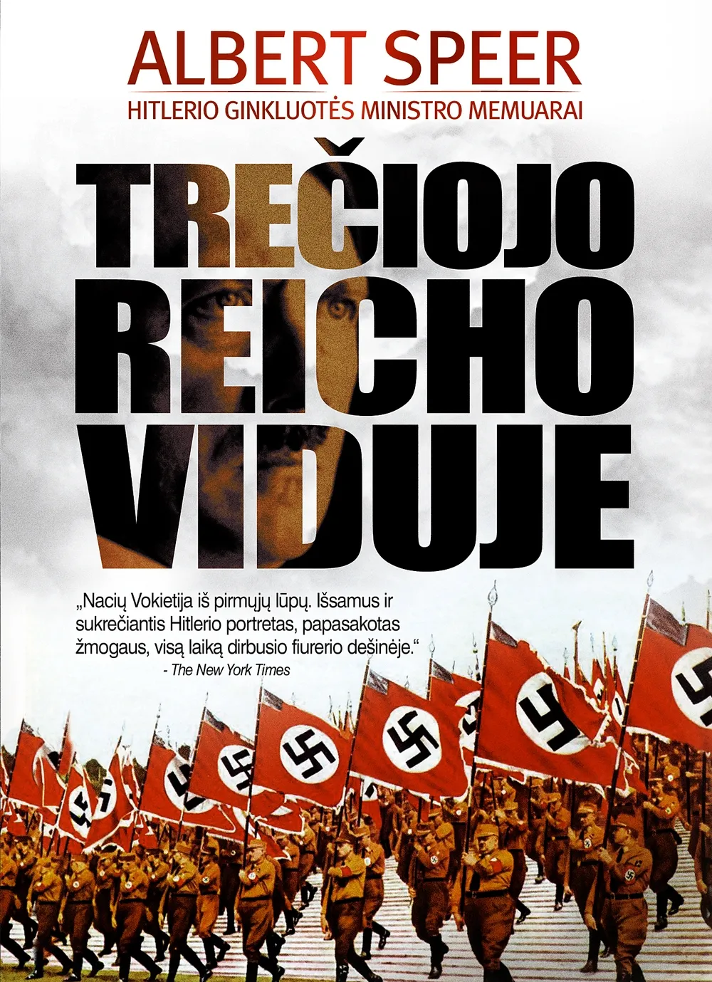 Trečiojo reicho viduje. Hitlerio ginkluotės ministro Alberto Speero memuarai