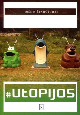 #Utopijos