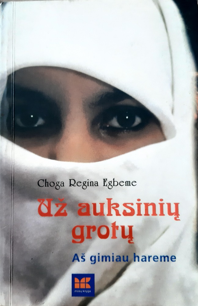 Už auksinių grotų