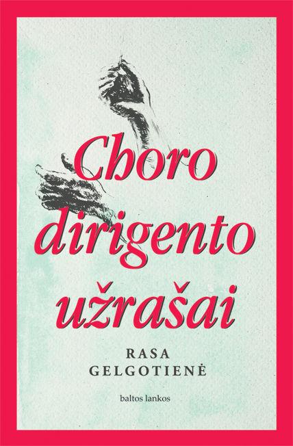 Choro dirigento užrašai