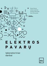 Elektros pavarų laboratoriniai darbai