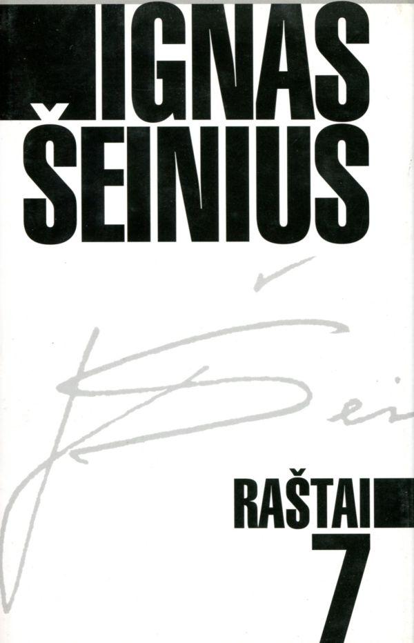 Ignas Šeinius. Raštai T. 7