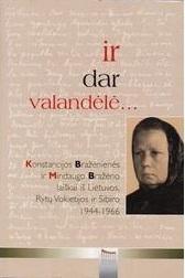 Ir dar valandėlė…