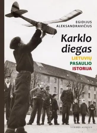 Karklo diegas. Lietuvių pasaulio istorija