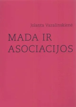 Mada ir asociacijos
