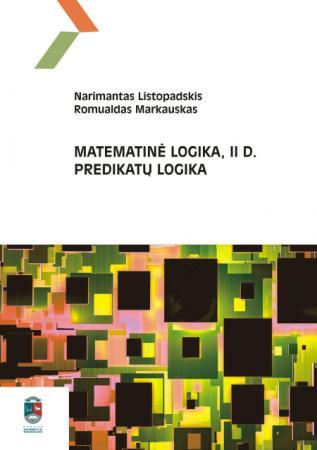Matematinė logika, II d. Predikatų logika