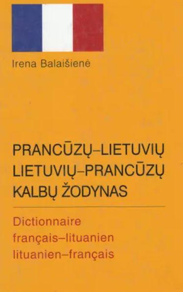 Prancūzų-lietuvių lietuvių-prancūzų kalbų žodynas (mažas)