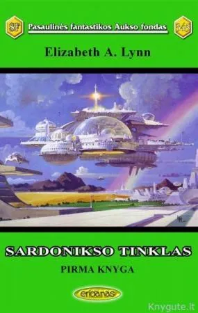 Sardonikso tinklas. Pirma knyga. PFAF-345