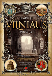 Slaptoji Vilniaus istorija