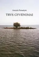 Trys gyvenimai
