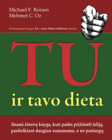Tu ir tavo dieta