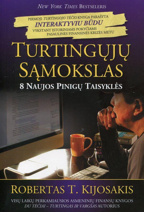 Turtingųjų sąmokslas. 8 naujos pinigų taisyklės