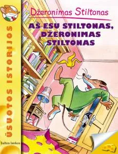 Ūsuotos istorijos. Aš esu Stiltonas, Džeronimas Stiltonas