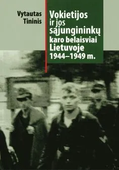 Vokietijos ir jos sąjungininkų karo belaisviai Lietuvoje 1944-1949 m.