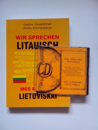 Wir sprechen Litauisch = Mes kalbame lietuviškai (su CD)