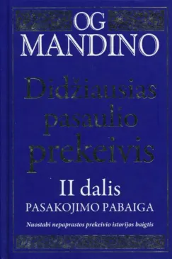 Didžiausias pasaulio prekeivis. II dalis