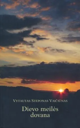 Dievo meilės dovana
