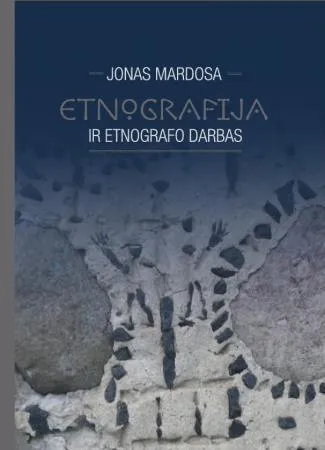 Etnografija ir etnografo darbas