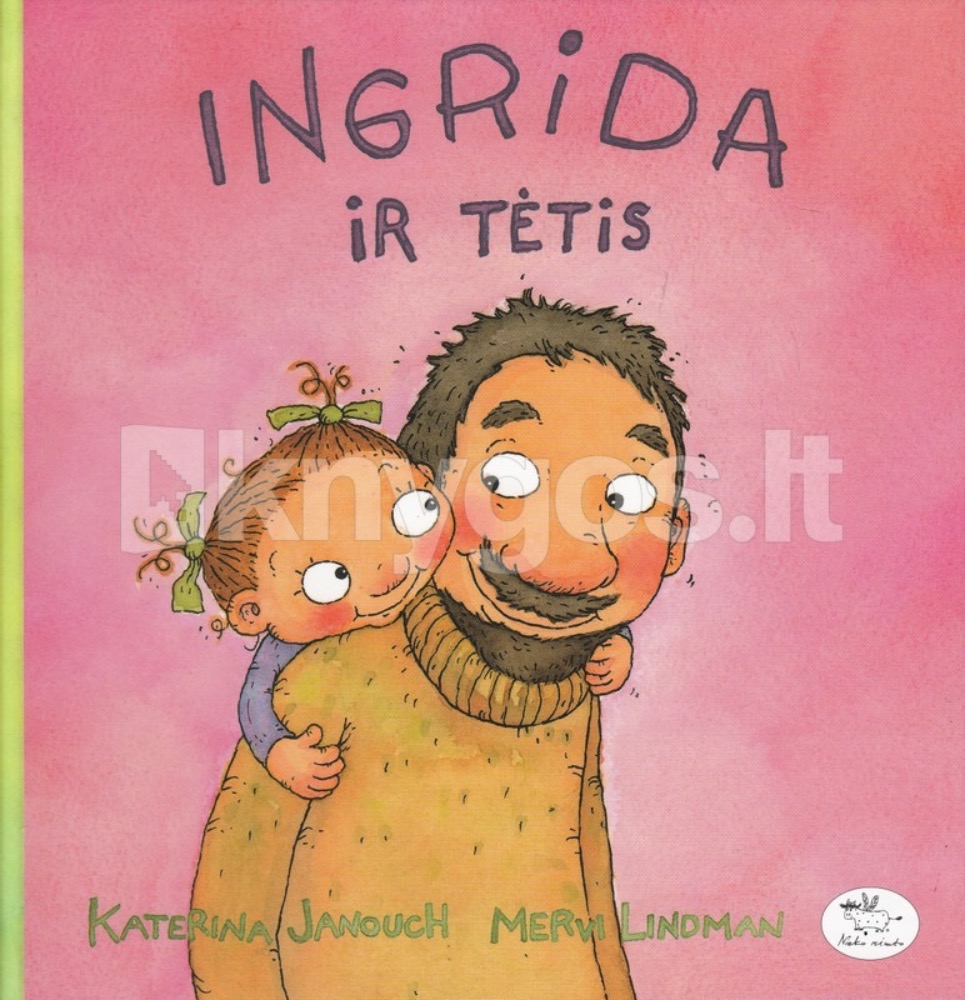Ingrida ir tėtis
