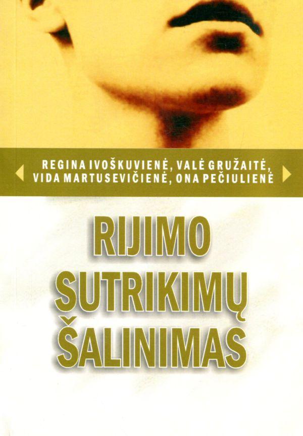 Rijimo sutrikimų šalinimas