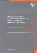 Sparčiųjų skaitmeninių integrinių grandynų ir informacijos keitiklių dinaminių parametrų testavimas
