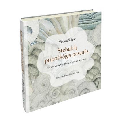 Stebuklų pripoškėjęs pasaulis