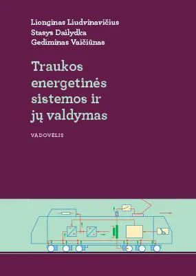 Traukos energetinės sistemos ir jų valdymas