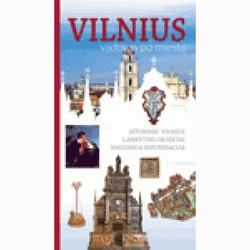 Vilnius. Vadovas po miestą