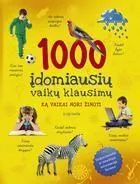 1000 įdomiausių vaikų klausimų (2-as leidimas)