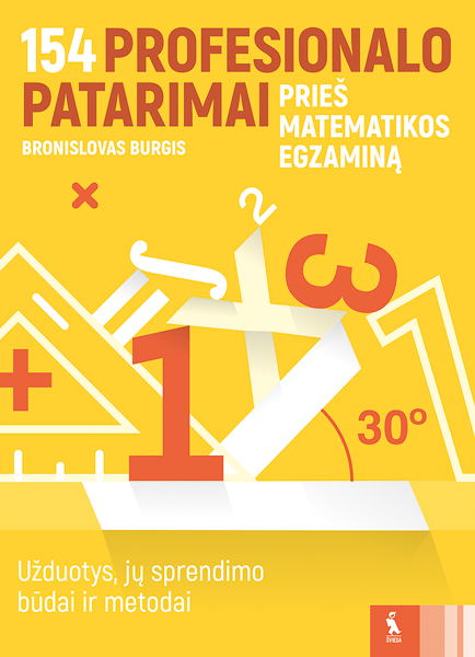 154 profesionalo patarimai prieš matematikos egzaminą